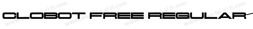 Clobot Free Regular1000字体转换
